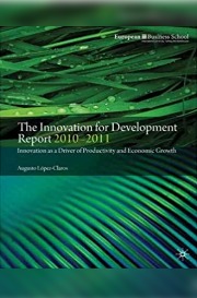 The Innovation for Development Report 2010-2011