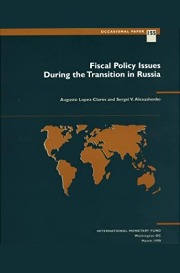 Fiscal Policy : Issues During the Transition in Russia